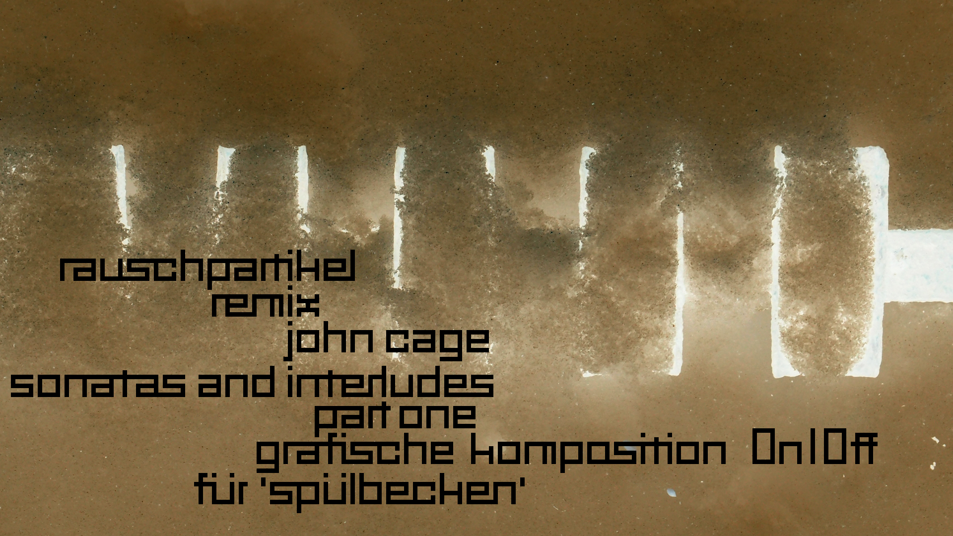 2021-01-30 Wasser in der Sple II (Remix John Cage 'Sonatas & Interludes', On-Off) (Komposition, Remix, Recording, Foto)